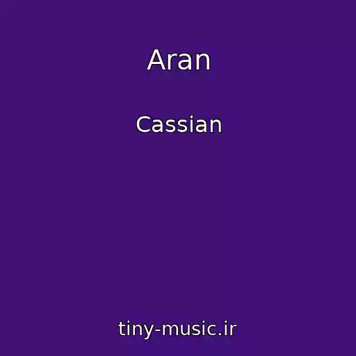 کاور آهنگ Aran از Cassian