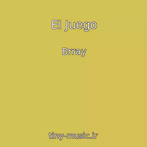 کاور آهنگ El Juego از Brray