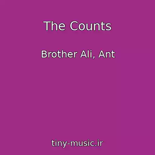 کاور آهنگ The Counts از Brother Ali, Ant