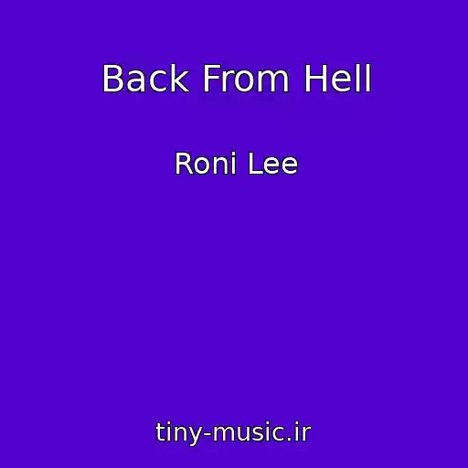 کاور آهنگ Back From Hell از Roni Lee