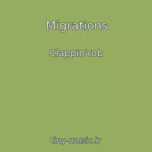 کاور آهنگ Migrations از Clappin'rob