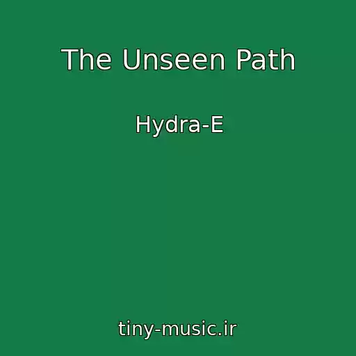 کاور آهنگ The Unseen Path از Hydra-E