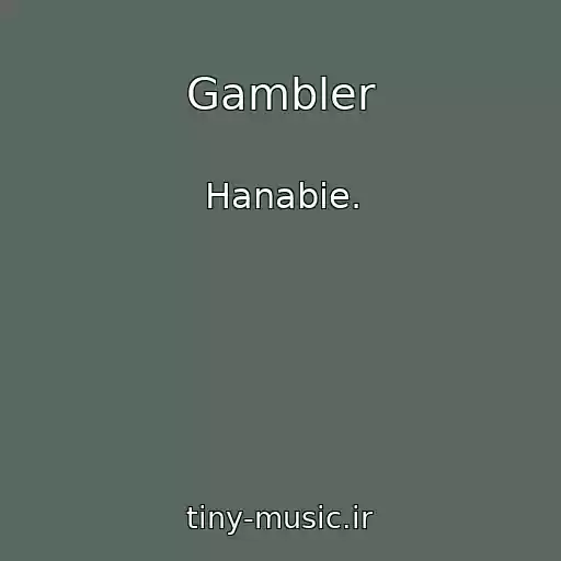 کاور آهنگ Gambler از Hanabie.