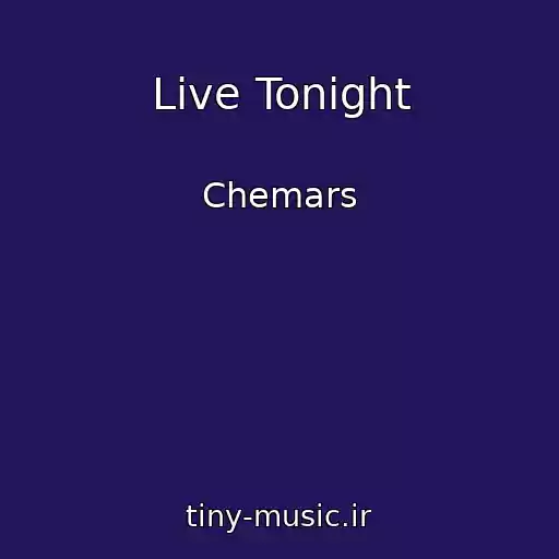 کاور آهنگ Live Tonight از Chemars