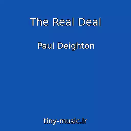کاور آهنگ The Real Deal از Paul Deighton