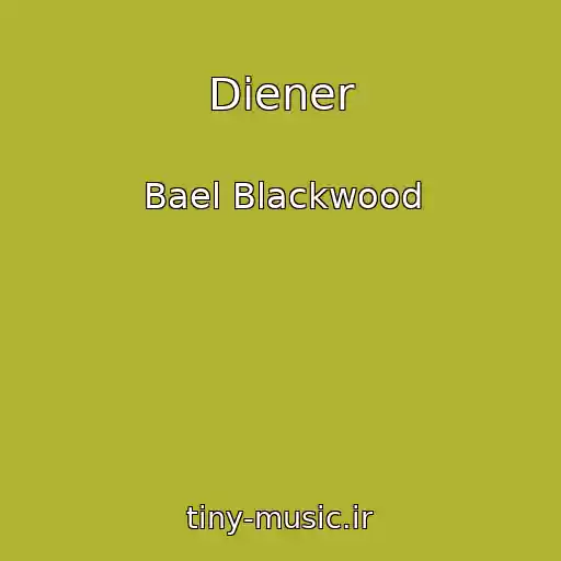 کاور آهنگ Diener از Bael Blackwood