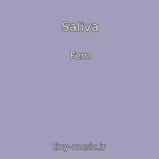کاور آهنگ Saliva از Fem
