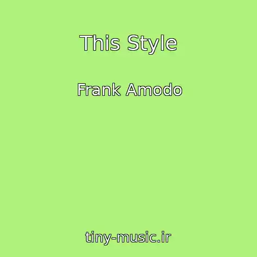 کاور آهنگ This Style از Frank Amodo