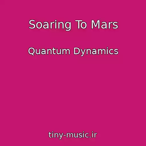 کاور آهنگ Soaring To Mars از Quantum Dynamics