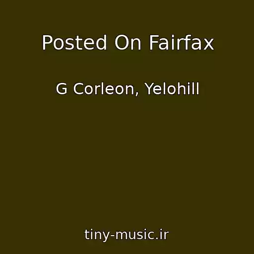کاور آهنگ Posted On Fairfax از G Corleon, Yelohill