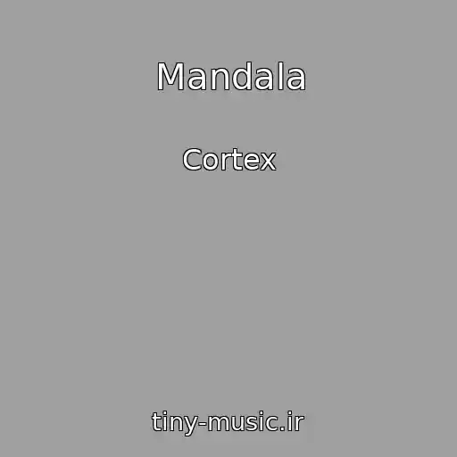 کاور آهنگ Mandala از Cortex
