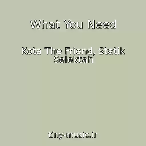 کاور آهنگ What You Need از Kota The Friend, Statik Selektah