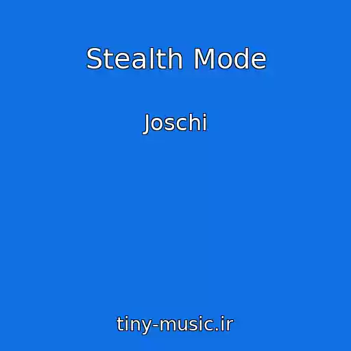 کاور آهنگ Stealth Mode از Joschi