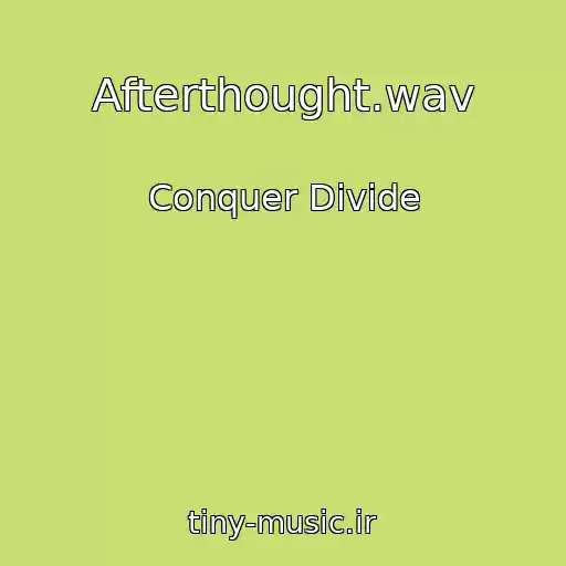 کاور آهنگ Afterthought.wav از Conquer Divide