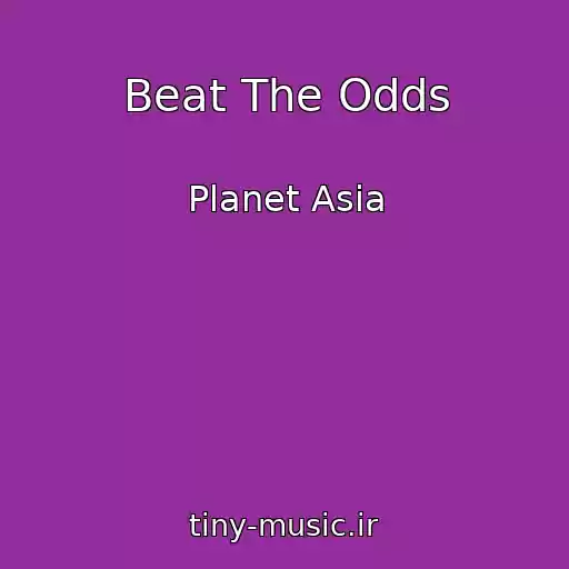 کاور آهنگ Beat The Odds از Planet Asia