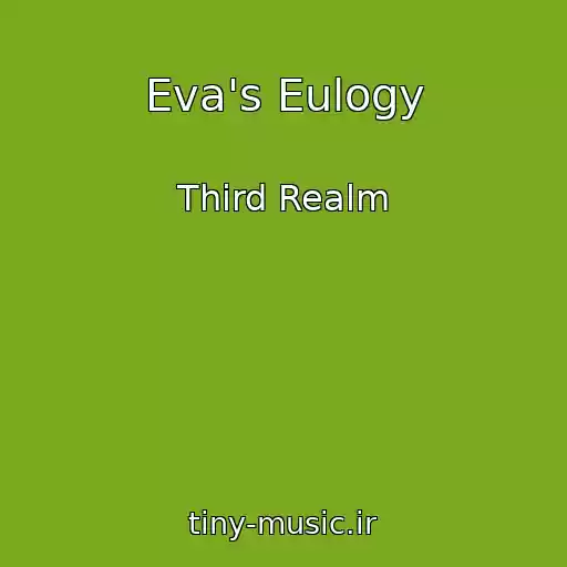 کاور آهنگ Eva's Eulogy از Third Realm