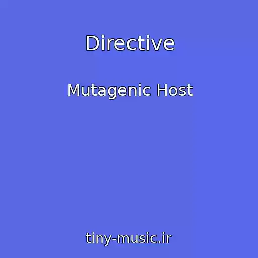 کاور آهنگ Directive از Mutagenic Host