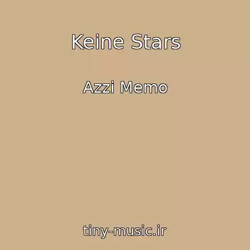کاور آهنگ Keine Stars از Azzi Memo
