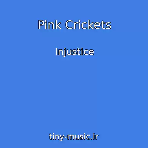 کاور آهنگ Pink Crickets از Injustice