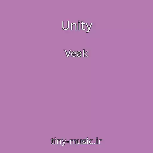 کاور آهنگ Unity از Veak