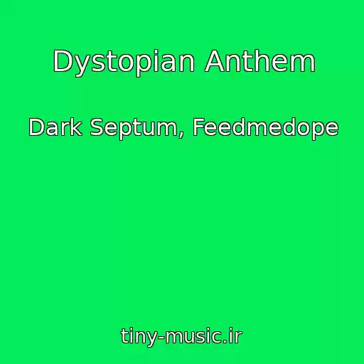 کاور آهنگ Dystopian Anthem از Dark Septum, Feedmedope
