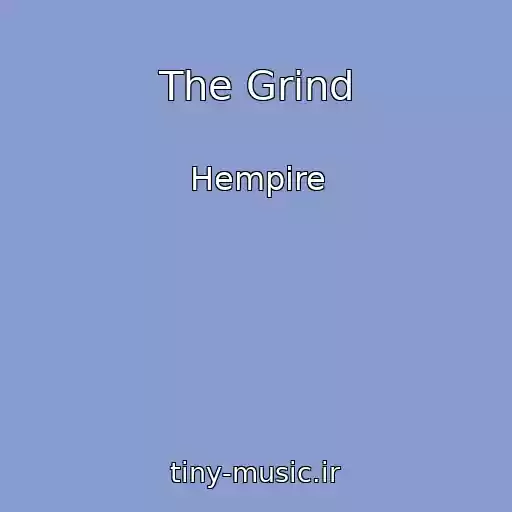 کاور آهنگ The Grind از Hempire