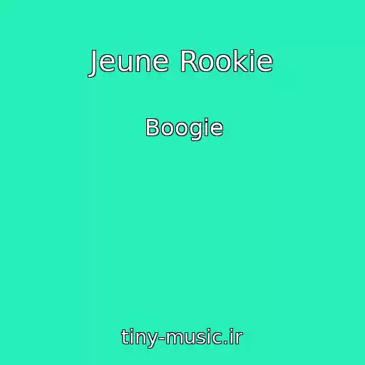 کاور آهنگ Jeune Rookie از Boogie
