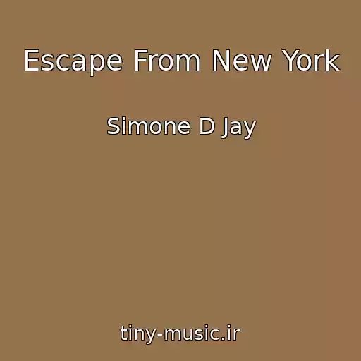 کاور آهنگ Escape From New York از Simone D Jay