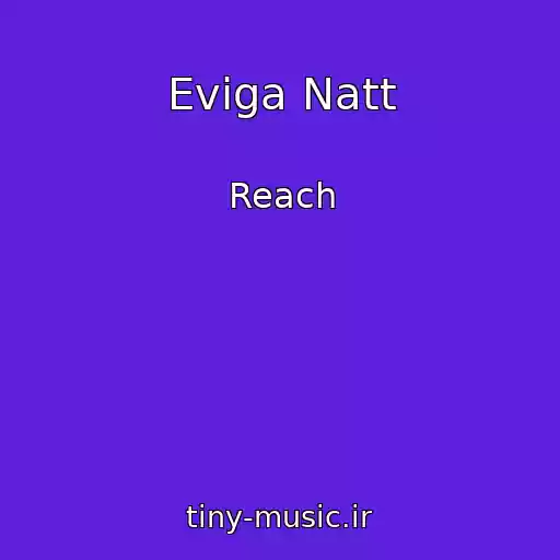 کاور آهنگ Eviga Natt از Reach