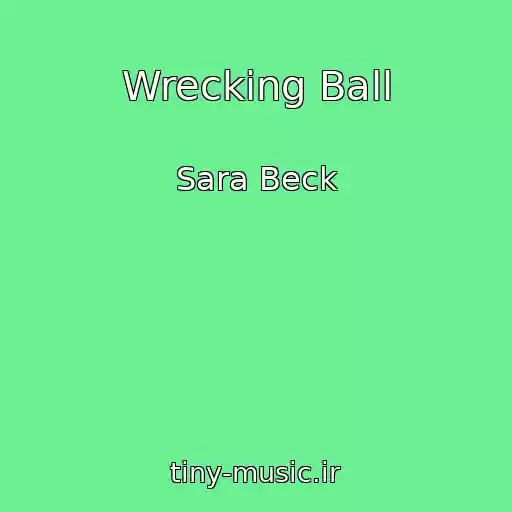 کاور آهنگ Wrecking Ball از Sara Beck