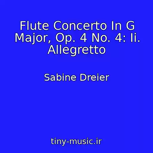 کاور آهنگ Flute Concerto In G Major, Op. 4 No. 4: Ii. Allegretto از Sabine Dreier