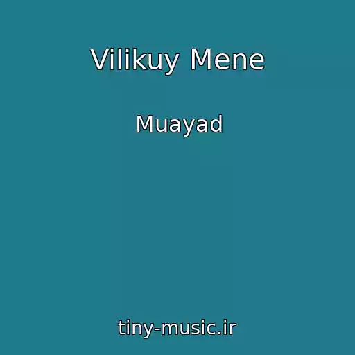 کاور آهنگ Vilіkuy Mene از Muayad