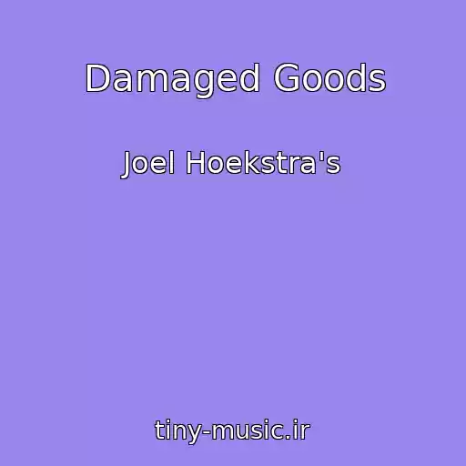 کاور آهنگ Damaged Goods از Joel Hoekstra's