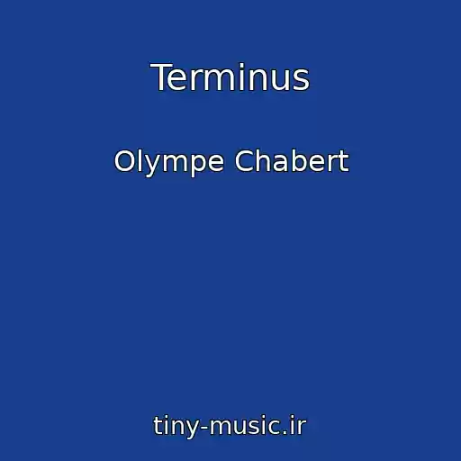 کاور آهنگ Terminus از Olympe Chabert