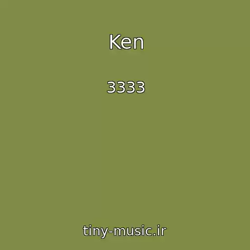 کاور آهنگ Ken از 3333