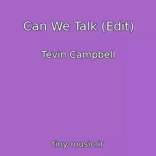 کاور آهنگ Can We Talk (Edit) از Tevin Campbell