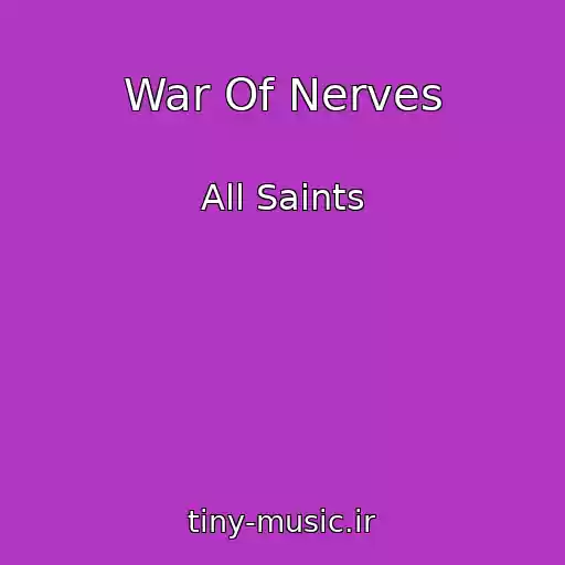 کاور آهنگ War Of Nerves از All Saints