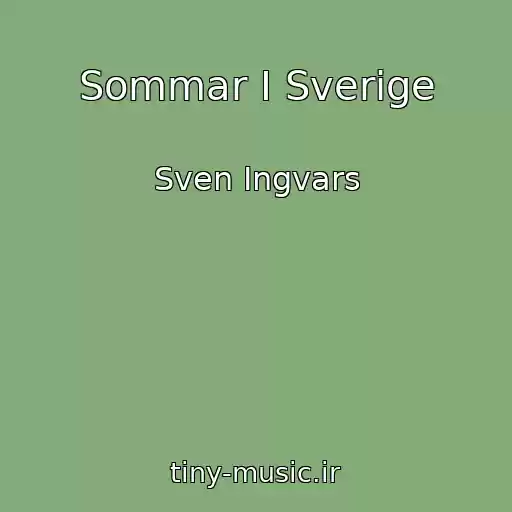 کاور آهنگ Sommar I Sverige از Sven Ingvars
