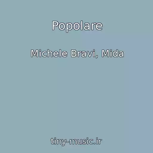 کاور آهنگ Popolare از Michele Bravi, Mida