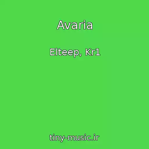 کاور آهنگ Avaria از Elteep, Kr1
