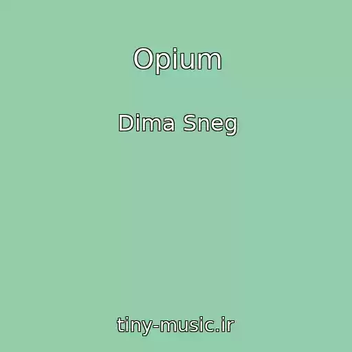 کاور آهنگ Opium از Dima Sneg