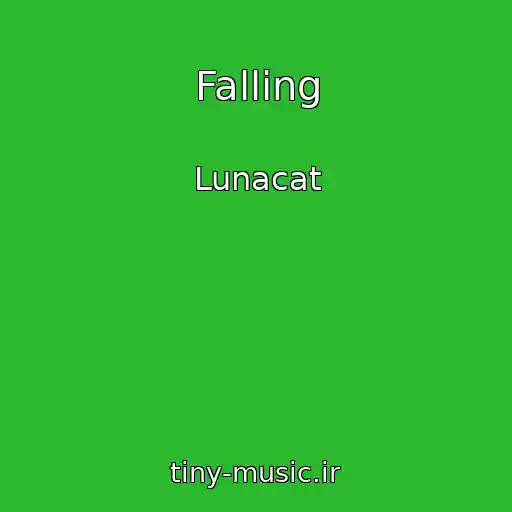 کاور آهنگ Falling از Lunacat