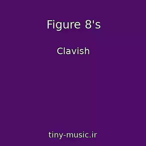 کاور آهنگ Figure 8's از Clavish
