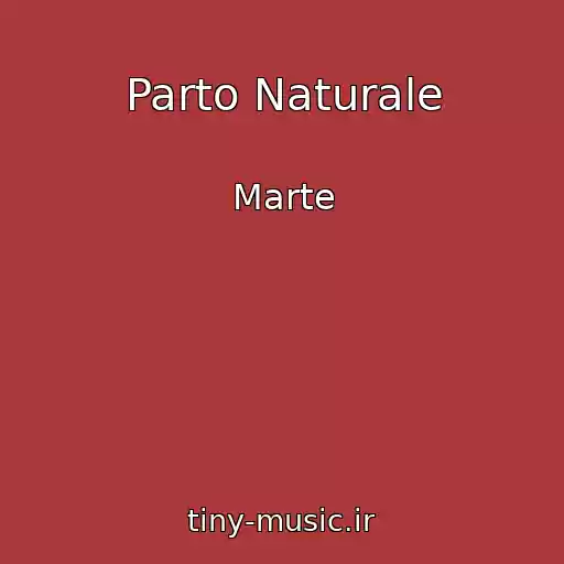 کاور آهنگ Parto Naturale از Marte
