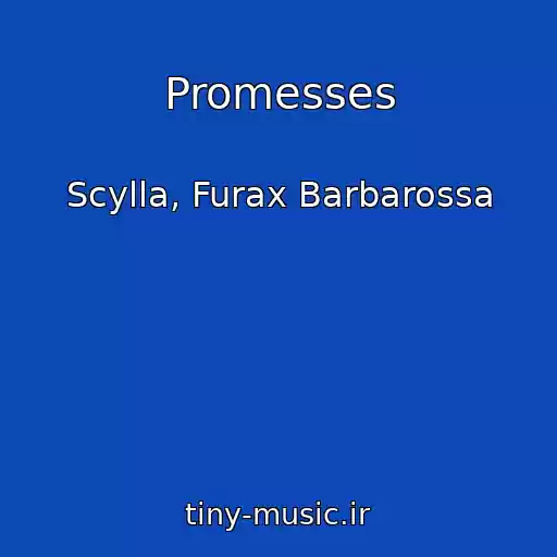 کاور آهنگ Promesses از Scylla, Furax Barbarossa