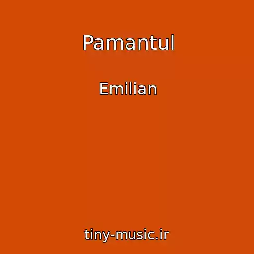 کاور آهنگ Pamantul از Emilian