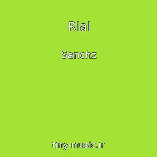 کاور آهنگ Rial از Sanchz