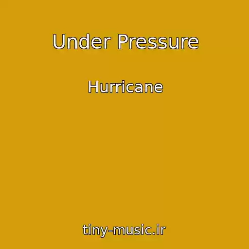 کاور آهنگ Under Pressure از Hurricane
