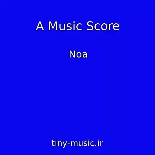 کاور آهنگ A Music Score از Noa