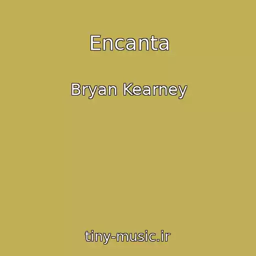 کاور آهنگ Encanta از Bryan Kearney